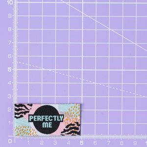 'PERFECTLY ME' Pack of 6 sewing labels